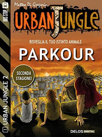 Parkour: Urban Jungle 11